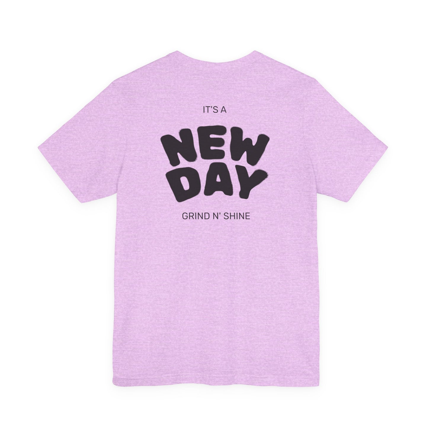 It's a New Day Unisex Tee, Motivational Shirt, Casual Wear, Gift for Him, Gift for Her, Positive Vibes, Everyday Essential