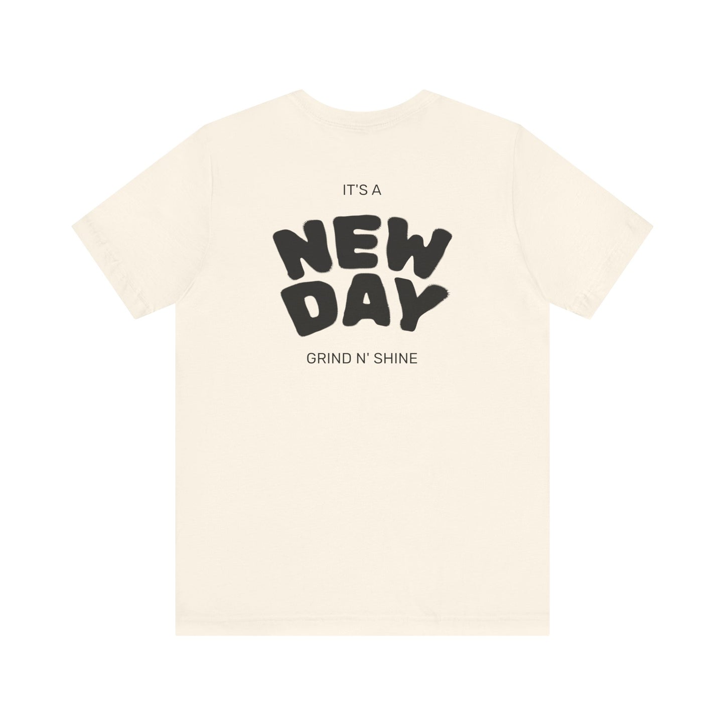 It's a New Day Unisex Tee, Motivational Shirt, Casual Wear, Gift for Him, Gift for Her, Positive Vibes, Everyday Essential