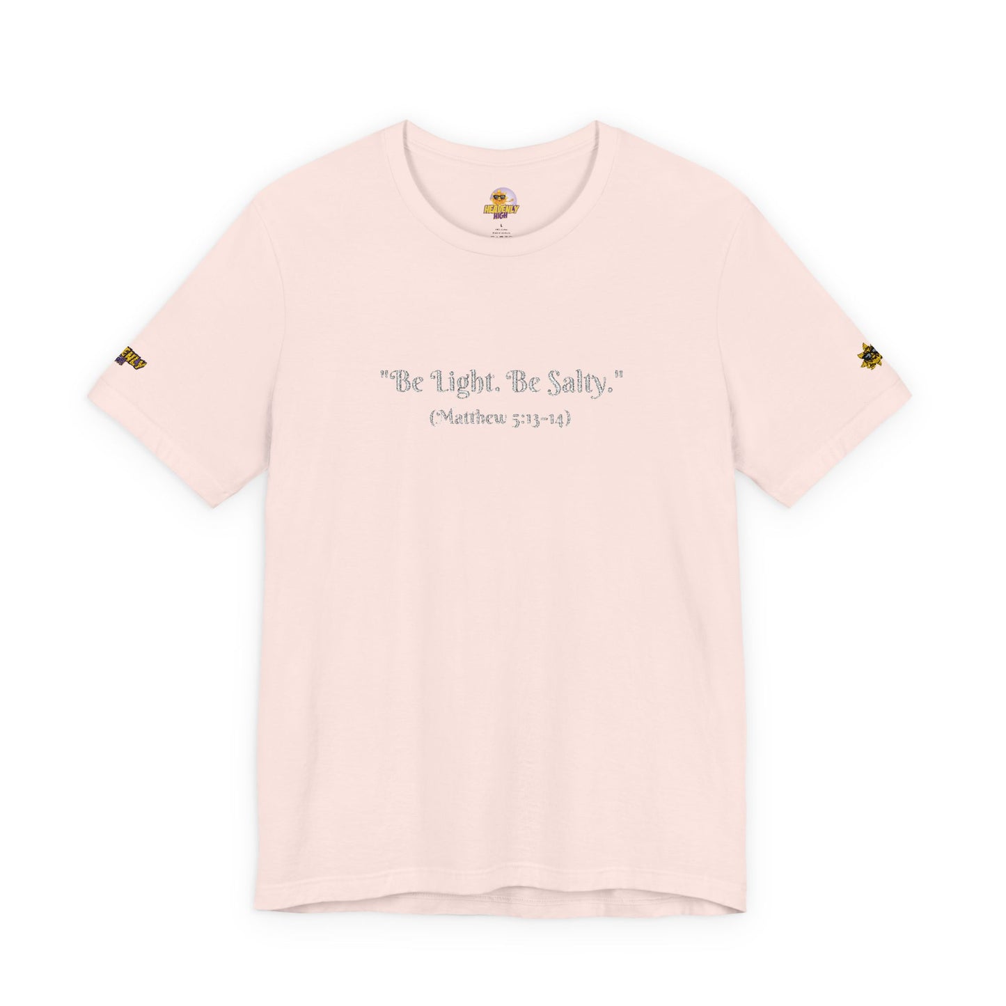 Be Light. Be Salty! Unisex Jersey Short Sleeve Tee