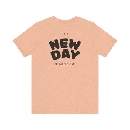 It's a New Day Unisex Tee, Motivational Shirt, Casual Wear, Gift for Him, Gift for Her, Positive Vibes, Everyday Essential