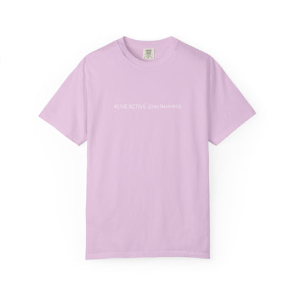 Live Active. Stay Inspired T-Shirt —Motivational Graphic Tee (White logo)