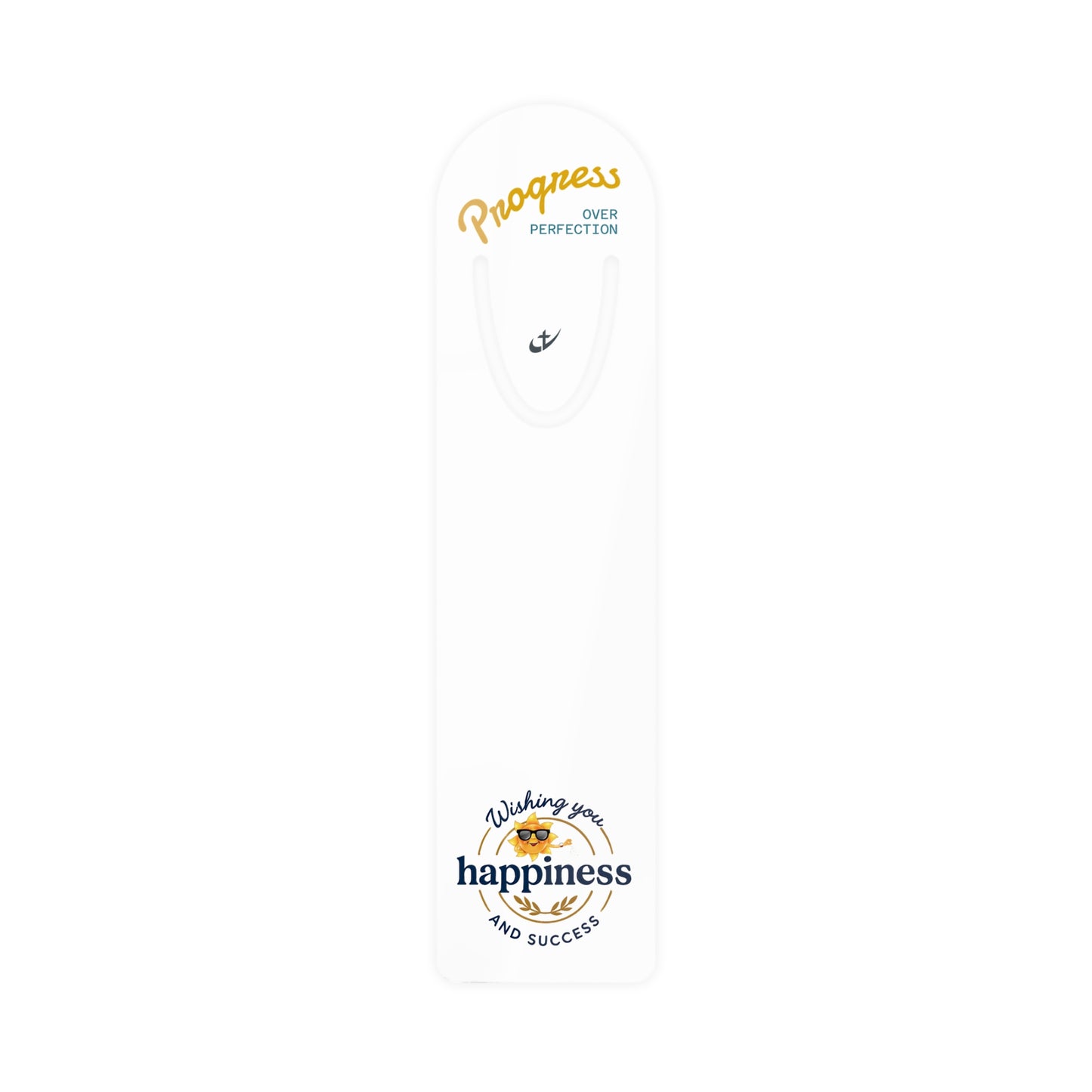 Progress Over Perfection — Wishing You Happiness and Success Inspirational Metal Bookmark