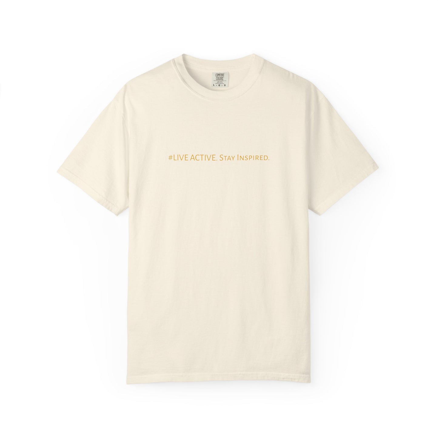 Live Active. Stay Inspired T-Shirt —Motivational Graphic Tee (White logo)