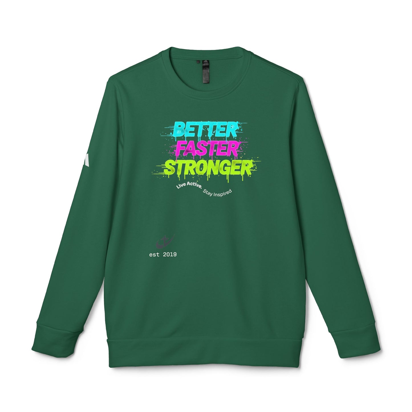 "Better Faster Stronger" Neon Graphic—Adidas Crewneck Sweatshirt