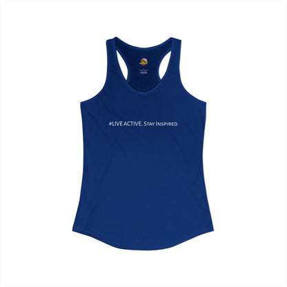 Women's "Live Active. Stay Inspired." Tank (White Logo)