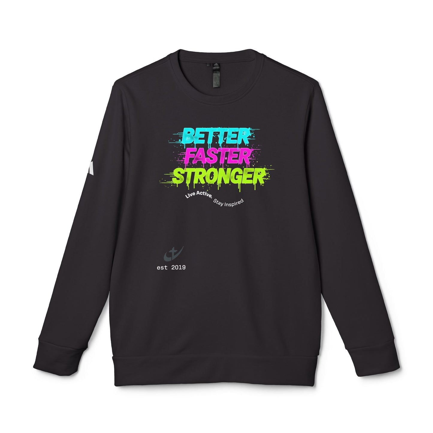 "Better Faster Stronger" Neon Graphic—Adidas Crewneck Sweatshirt