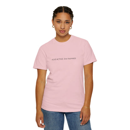 Live Active. Stay Inspired T-Shirt —Motivational Graphic Tee (Black Logo)