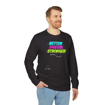"Better Faster Stronger" Neon Graphic—Adidas Crewneck Sweatshirt