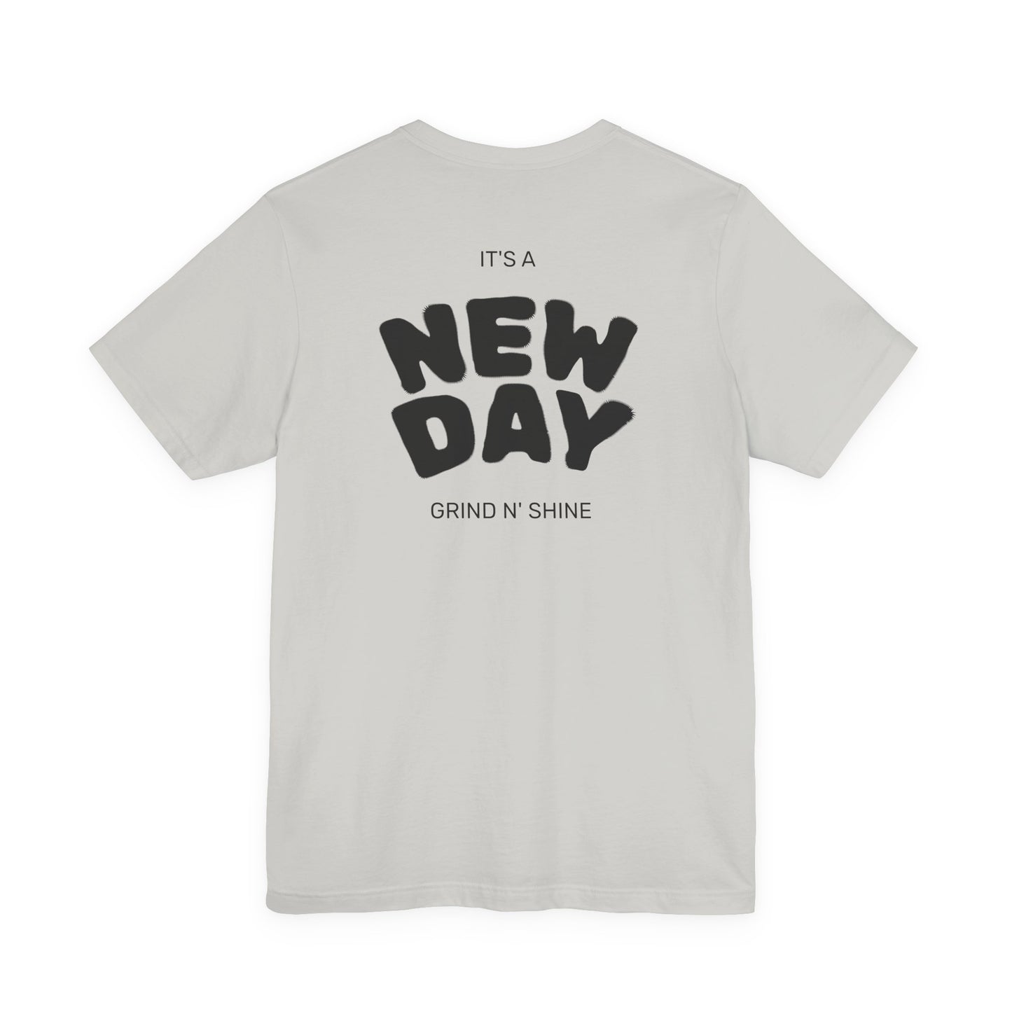 It's a New Day Unisex Tee, Motivational Shirt, Casual Wear, Gift for Him, Gift for Her, Positive Vibes, Everyday Essential