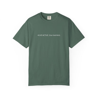 Live Active. Stay Inspired T-Shirt —Motivational Graphic Tee (White logo)