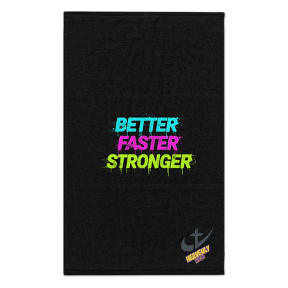 "Better Faster Stronger"–  Neon Motivational Sports Towel (11x18)