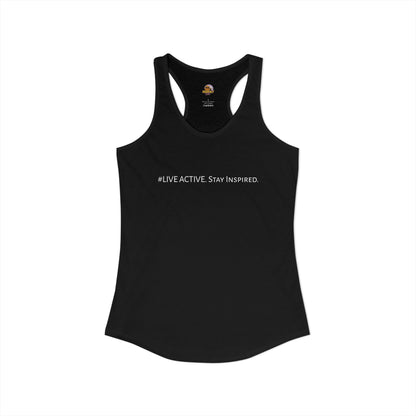 Women's "Live Active. Stay Inspired." Tank (White Logo)