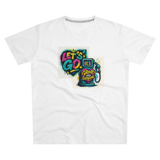 Let's Goe! Grind Over Everything Graphic Tee — Motivational Christian