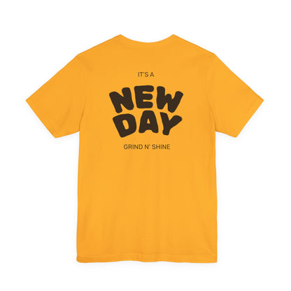 It's a New Day Unisex Tee, Motivational Shirt, Casual Wear, Gift for Him, Gift for Her, Positive Vibes, Everyday Essential