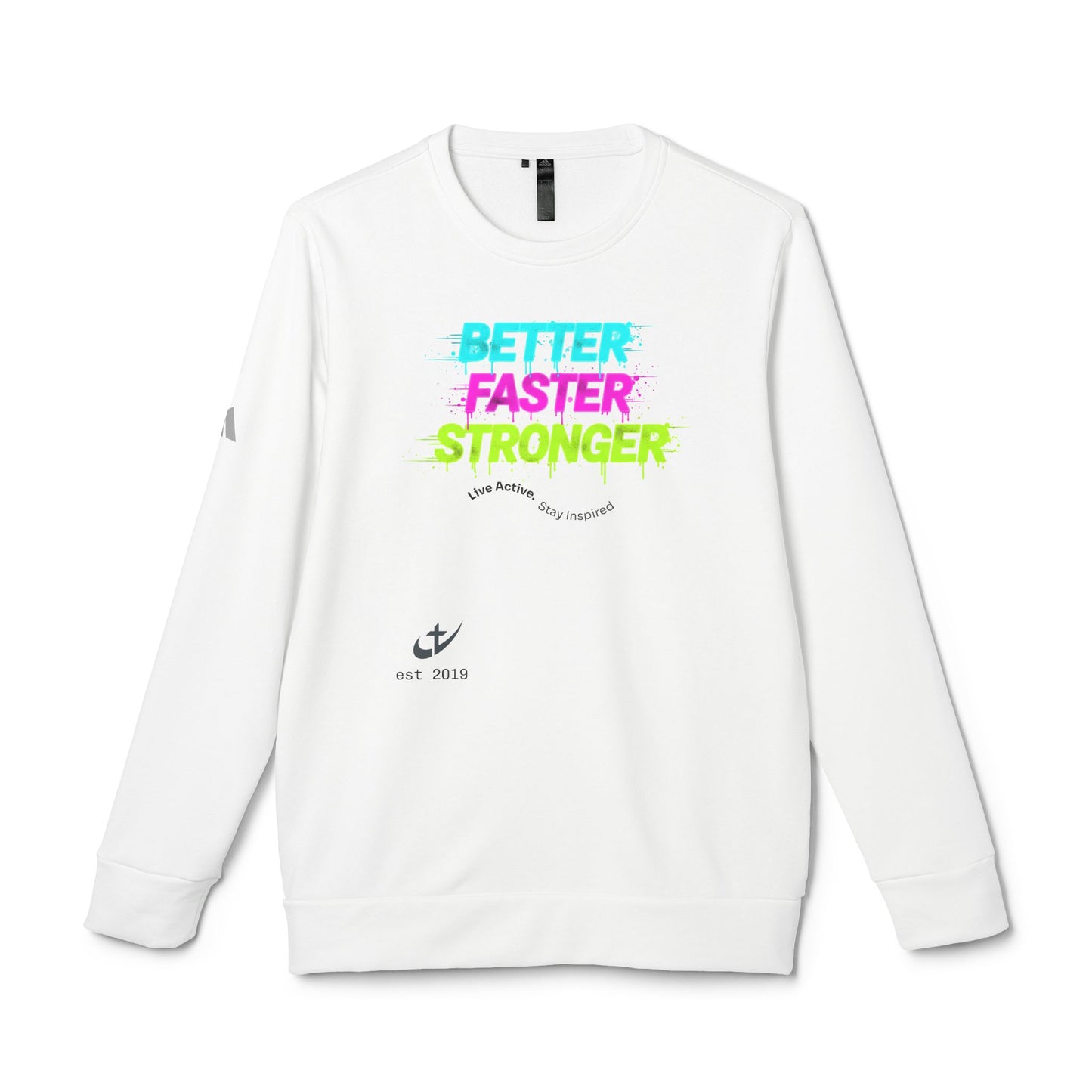 "Better Faster Stronger" Neon Graphic—Adidas Crewneck Sweatshirt