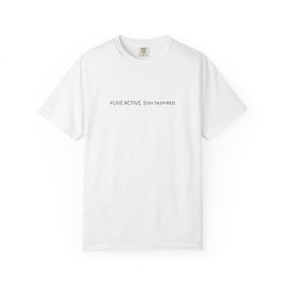 Live Active. Stay Inspired T-Shirt —Motivational Graphic Tee (Black Logo)