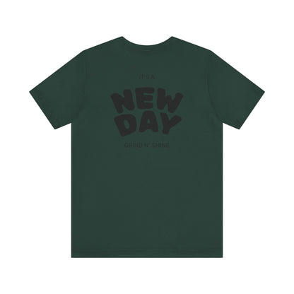 It's a New Day Unisex Tee, Motivational Shirt, Casual Wear, Gift for Him, Gift for Her, Positive Vibes, Everyday Essential