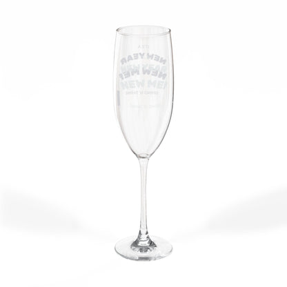New Year New Me Celebration Glass –Personalized  Engraved 8oz Champagne Flute