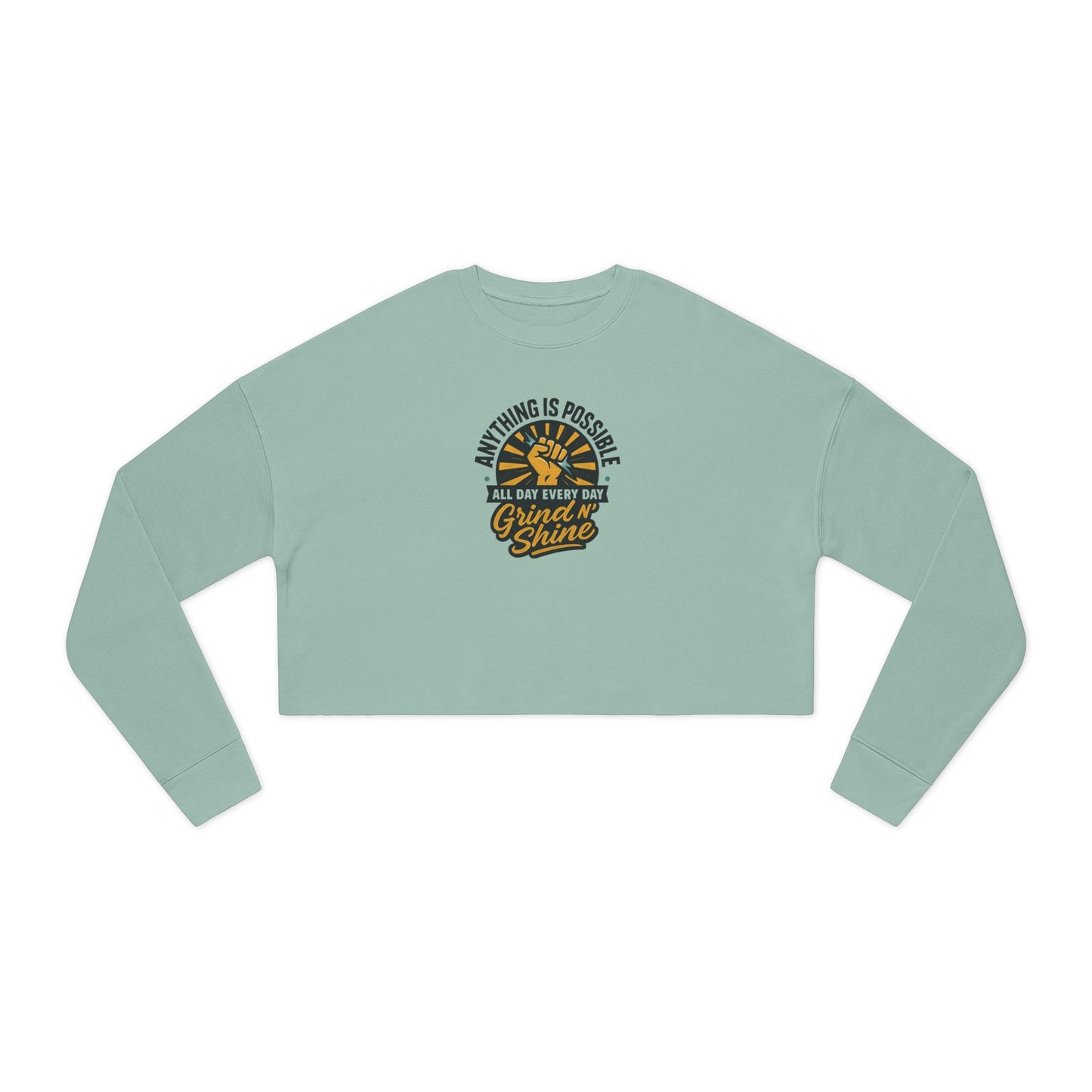Grind & Shine Cropped Sweatshirt — Positive Vibes Women's Crop Top