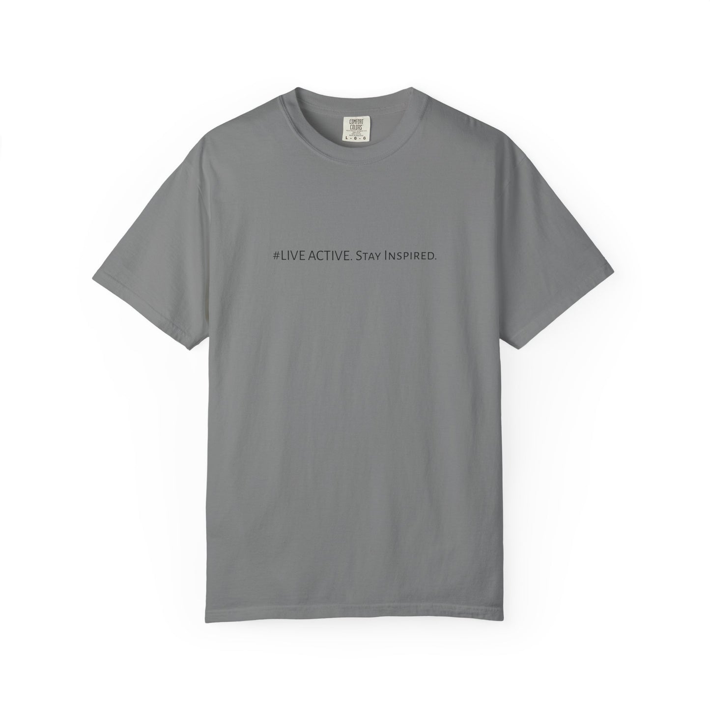 Live Active. Stay Inspired T-Shirt —Motivational Graphic Tee (Black Logo)