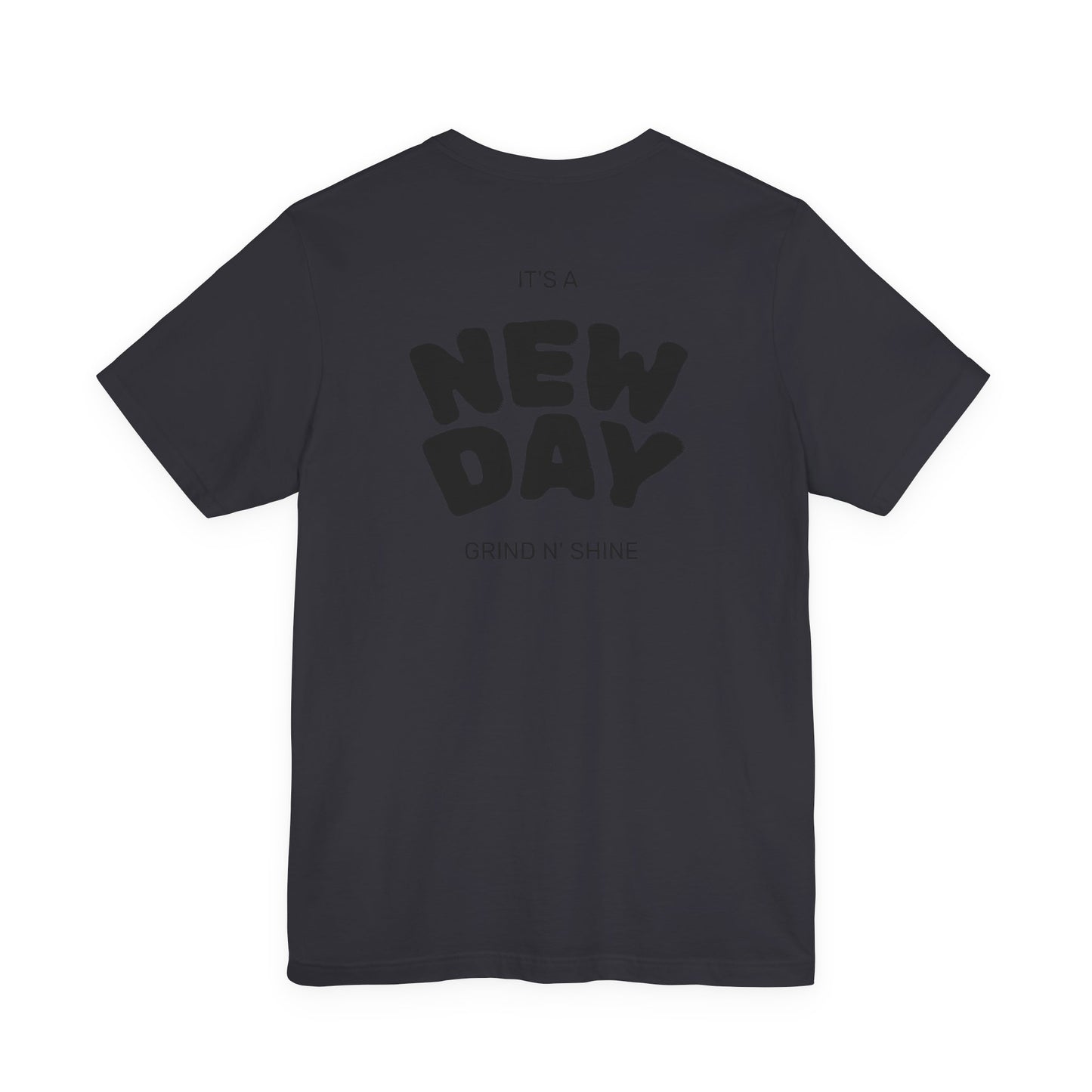 It's a New Day Unisex Tee, Motivational Shirt, Casual Wear, Gift for Him, Gift for Her, Positive Vibes, Everyday Essential