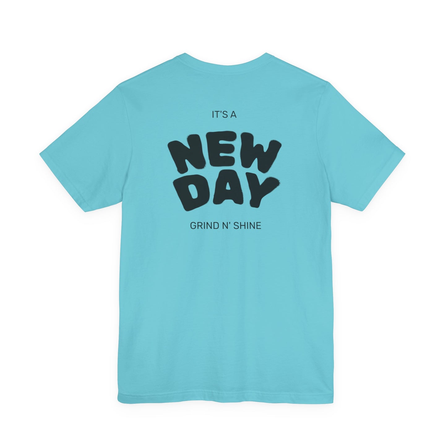 It's a New Day Unisex Tee, Motivational Shirt, Casual Wear, Gift for Him, Gift for Her, Positive Vibes, Everyday Essential