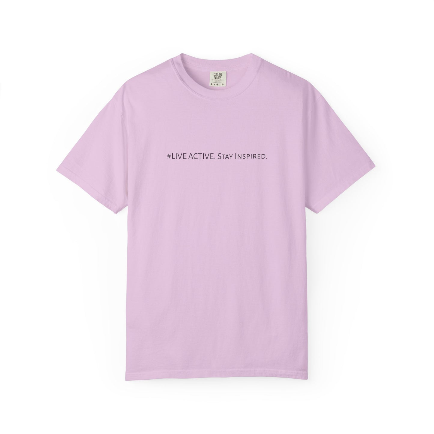 Live Active. Stay Inspired T-Shirt —Motivational Graphic Tee (Black Logo)