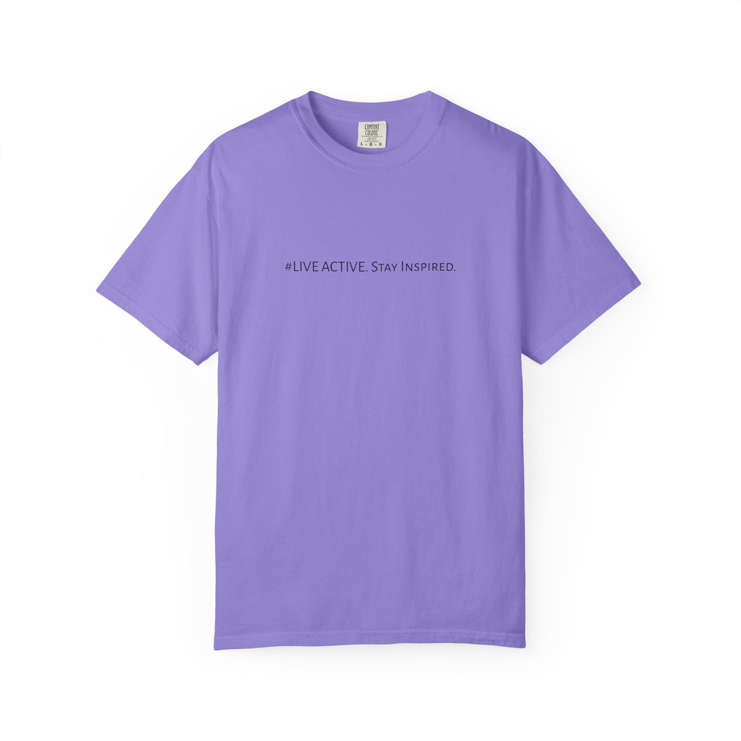 Live Active. Stay Inspired T-Shirt —Motivational Graphic Tee (Black Logo)