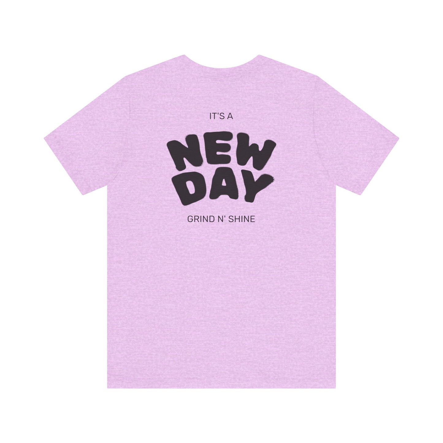 It's a New Day Unisex Tee, Motivational Shirt, Casual Wear, Gift for Him, Gift for Her, Positive Vibes, Everyday Essential