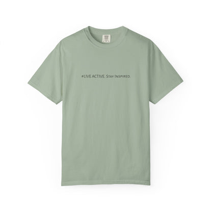 Live Active. Stay Inspired T-Shirt —Motivational Graphic Tee (Black Logo)