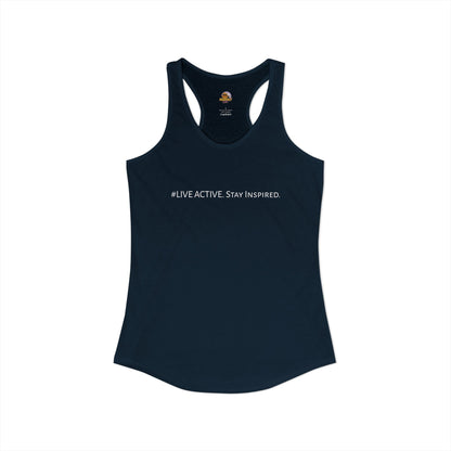 Women's "Live Active. Stay Inspired." Tank (White Logo)